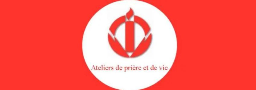 Ateliers de prière et vie - Réunion d'information