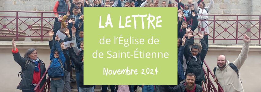 La lettre de l’Église de Saint-Étienne – Novembre 2024